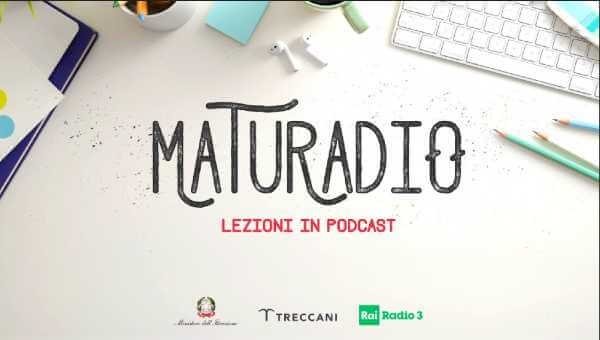 Al via Maturadio: 250 podcast a disposizione delle studentesse e degli studenti che sosterranno gli Esami. Parte il progetto del Ministero dell’Istruzione in collaborazione con Rai Radio3 e Treccani