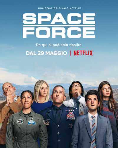SPACE FORCE: la nuova serie originale creata da Steve Carell e Greg Daniels da oggi su Netflix