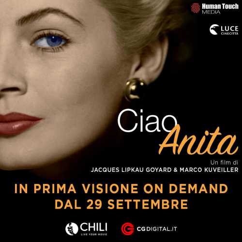 "CIAO ANITA" il pluripremiato film sulla Ekberg in PRIMA VISIONE ON DEMAND