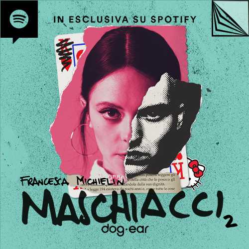 Francesca Michielin su Spotify con la Stagione 2 di "Maschiacci"