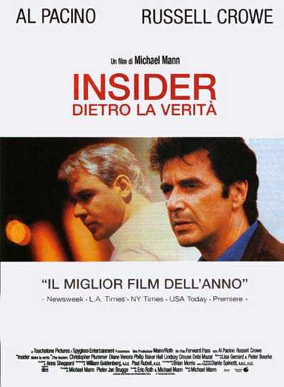 il film del giorno: "Insider. Dietro la verità" (su Iris) il film del giorno: "Insider. Dietro la verità" (su Iris)