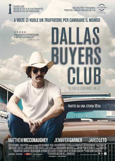 Il film del giorno: "Dallas Buyers Club" (su Cielo) Il film del giorno: "Dallas Buyers Club" (su Cielo)