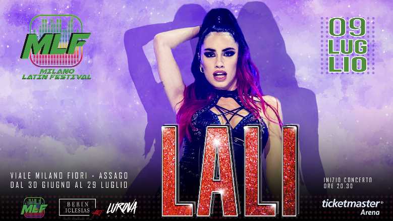 LALI torna in concerto in Italia al MLF - Milano Latin Festival 2023
