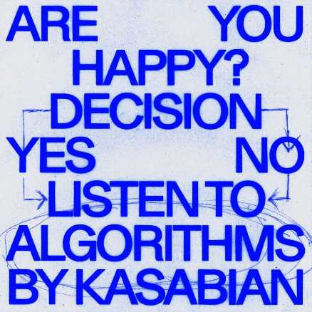 La rock band inglese KASABIAN è tornata con "ALGORITHMS", il nuovo sorprendente singolo La rock band inglese KASABIAN è tornata con "ALGORITHMS", il nuovo sorprendente singolo