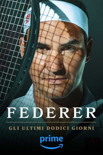 "Federer: Gli ultimi dodici giorni" arriva su Prime Video "Federer: Gli ultimi dodici giorni" arriva su Prime Video