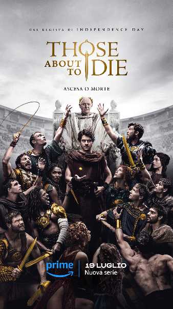 "Those About To Die": il trailer e il poster della serie